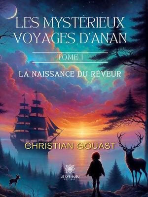 cover image of Les mystérieux voyages d'Anan--Tome 1